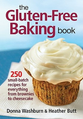 The Gluten-Free Baking Book Paperback Robert Rose