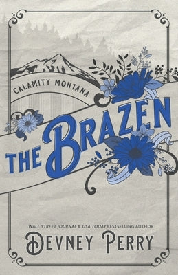 The Brazen Paperback Devney Perry