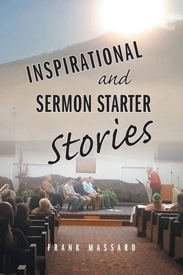 Inspirational and Sermon Starter Stories Paperback Christian Faith