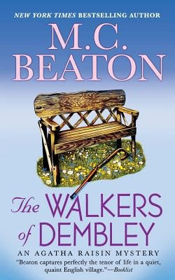 Paperback of The Walkers of Dembley: An Agatha Raisin Mystery by St. Martin's Griffin, featuring a book cover with a rural village scene.