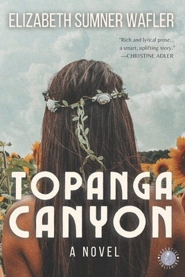Topanga Canyon Paperback Independently Published