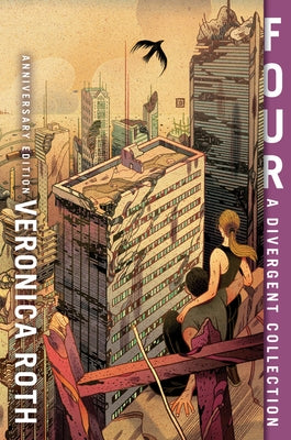 Paperback of Four: A Divergent Collection Anniversary Edition by Katherine Tegen Books, featuring a cover with the book's title and artwork.
