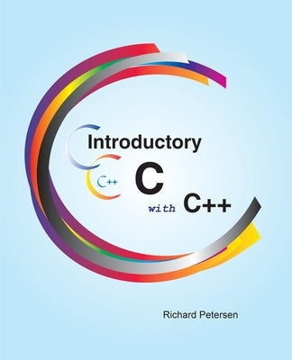 Introductory C with C++ Paperback Surfing Turtle Press