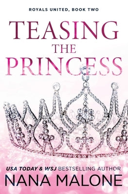 Teasing the Princess Paperback Independently Published