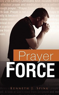 Prayer Force Paperback Xulon Press