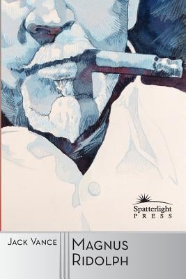Magnus Ridolph Paperback Spatterlight Press