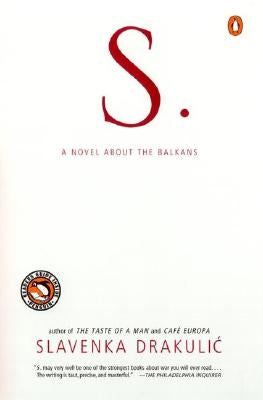 S.: A Novel about the Balkans Paperback Penguin Books