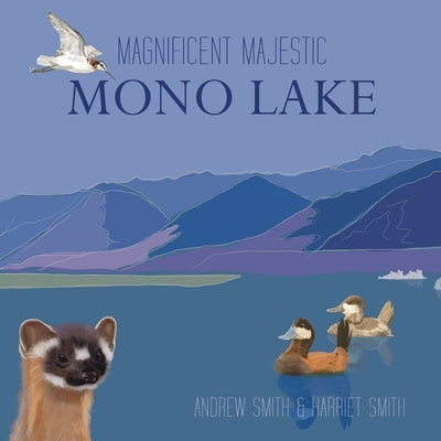 Magnificent Majestic Mono Lake Paperback Publish Authority