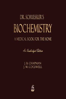 Dr. Schuessler's Biochemistry Paperback Merchant Books