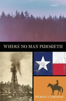 Where No Man Pursueth Paperback Atmosphere Press