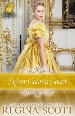 Never Court a Count Paperback Edwards and Williams