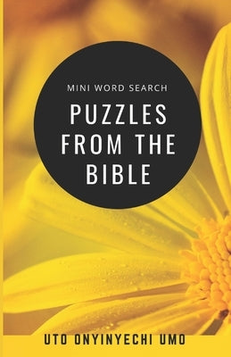 Mini word search puzzles from the Bible Paperback Independently Published