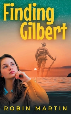 Finding Gilbert Paperback Bennett Lane Press
