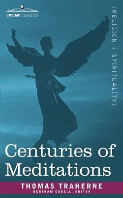 Centuries of Meditations Paperback Cosimo Classics