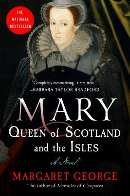 Mary Queen of Scotland and the Isles Paperback St. Martin's Griffin