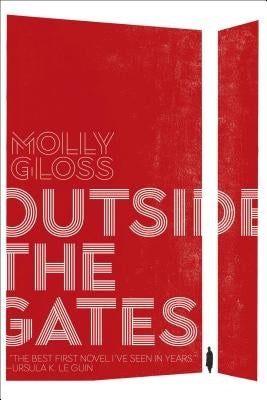 Outside the Gates Paperback Gallery / Saga Press