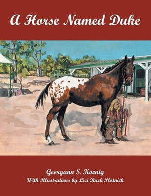 A Horse Named Duke Paperback Authorhouse