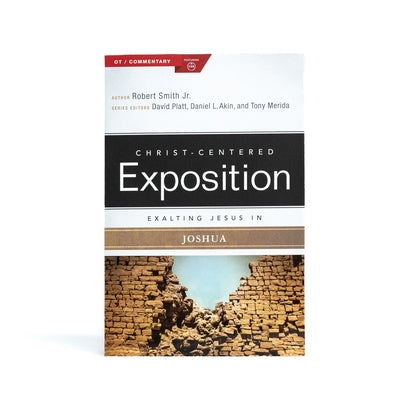 Exalting Jesus in Joshua Paperback Holman Reference