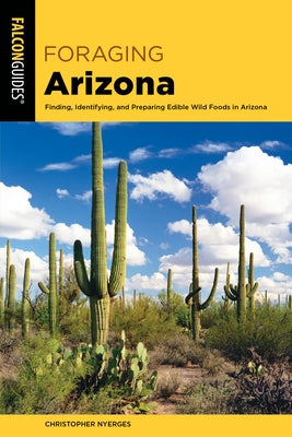 Paperback book titled "Foraging Arizona" by Falcon Press Publishing showing wild edible plants and foraging scenes in Arizona.