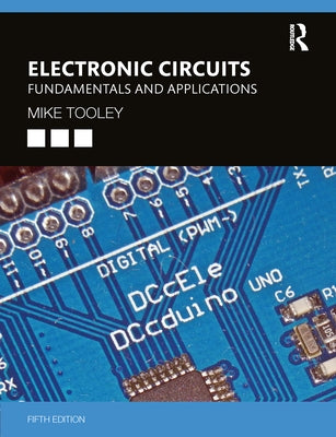 Electronic Circuits: Fundamentals and Applications Paperback Routledge