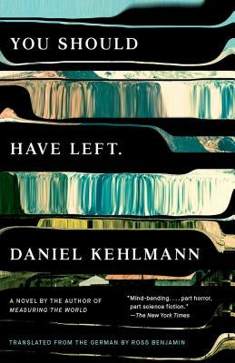 Vintage "You Should Have Left" horror book cover featuring dark, eerie artwork with haunting imagery and bold title text.