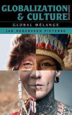 Globalization and Culture: Global Mélange Paperback Rowman & Littlefield Publishers