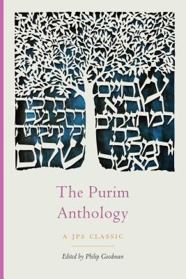 The Purim Anthology Paperback University of Nebraska Press