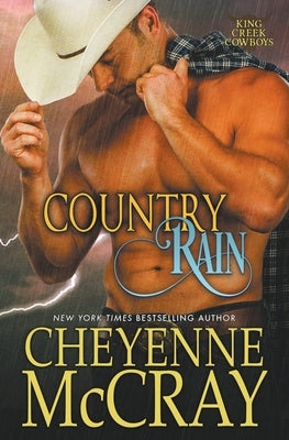 Country Rain Paperback Cheyenne McCray LLC