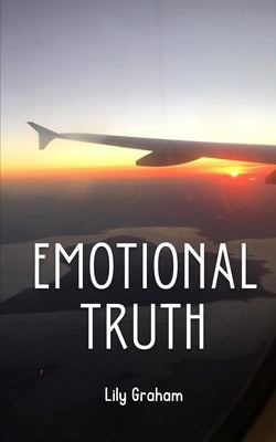 Emotional Truth Paperback Libresco Feeds Pvt. Ltd