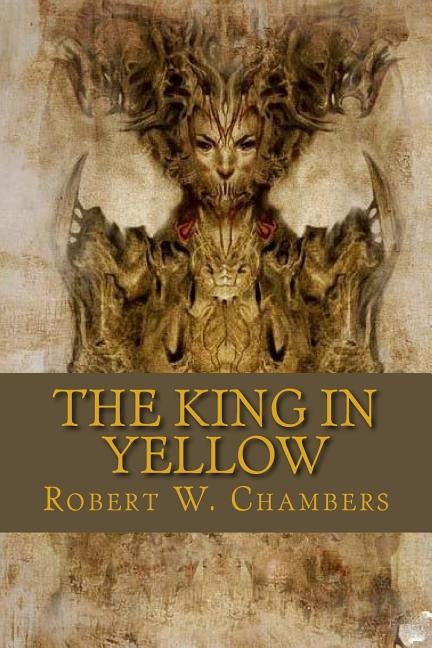 The king in yellow Paperback Createspace Independent Publishing Platform