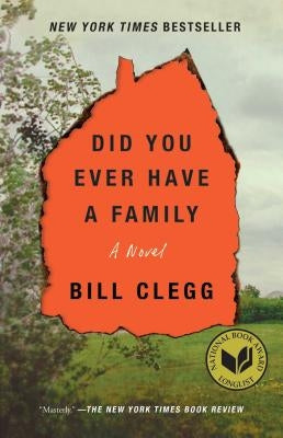 Did You Ever Have a Family Paperback Gallery/Scout Press