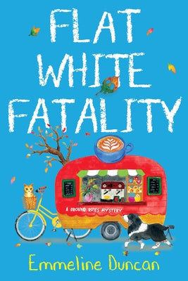 Flat White Fatality Paperback Kensington Cozies