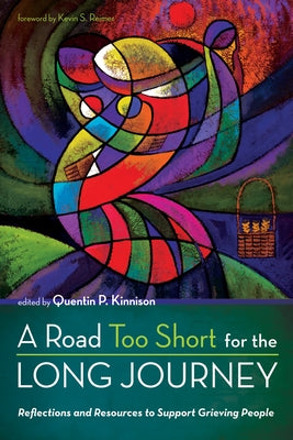 A Road Too Short for the Long Journey Paperback Pickwick Publications