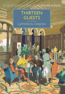Thirteen Guests Paperback Poisoned Pen Press