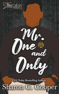 Mr. One and Only Paperback Amaris Publishing LLC