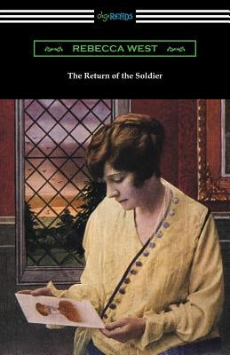 The Return of the Soldier Paperback Digireads.com