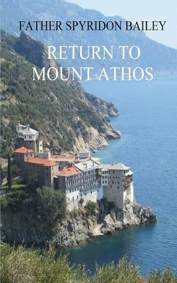 Return to Mount Athos Paperback FeedARead.com