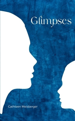 Glimpses Paperback Bookleaf Publishing