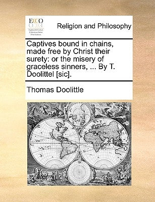 Paperback book titled "Captives Bound in Chains" by T. Doolittel, showing the cover with chains and religious imagery.