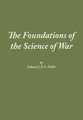 The Foundations of the Science of War Paperback www.Militarybookshop.Co.UK