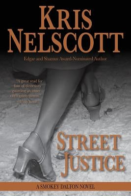 Street Justice: A Smokey Dalton Novel Paperback Wmg Publishing