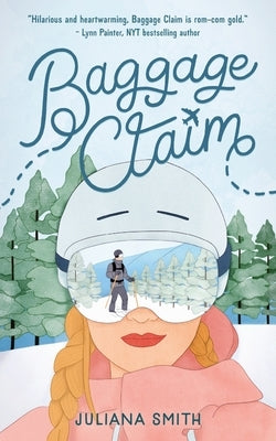 Baggage Claim Paperback Juliana Smith