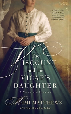 The Viscount and the Vicar's Daughter: A Victorian Romance Paperback Perfectly Proper Press