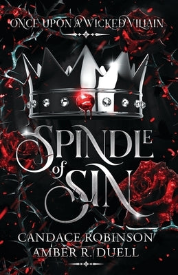 Spindle of Sin Paperback Crooked Heart Publishing