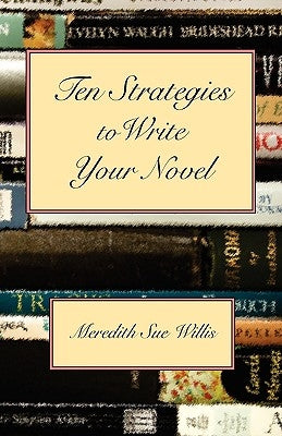 Ten Strategies to Write Your Novel Paperback Montemayor Press