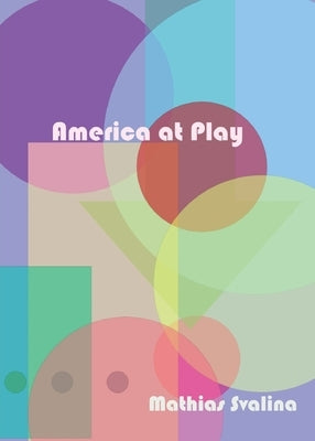 America At Play Paperback Trident Business Partners