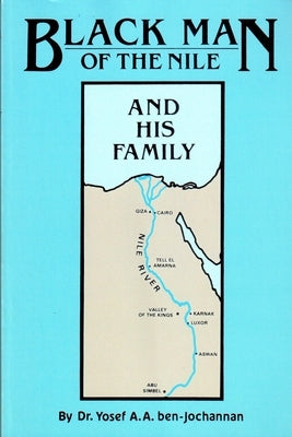 Black Man of the Nile: And His Family Paperback Black Classic Press