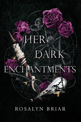 Her Dark Enchantments Paperback Quill & Crow Publishing House