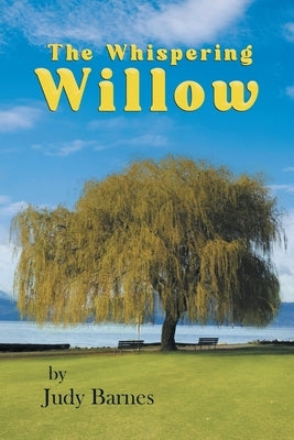 The Whispering Willow Paperback Blueprint Press Internationale