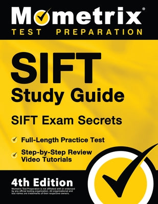 Paperback SIFT Study Guide by Mometrix Media LLC with practice test and review videos for SIFT exam preparation.